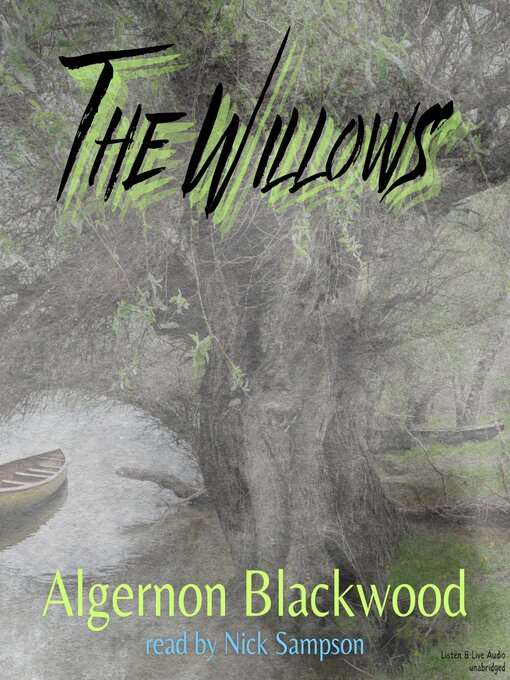 Title details for The Willows by Algernon Blackwood - Wait list